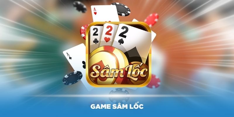 Giới thiệu thông tin cơ bản về Sâm lốc