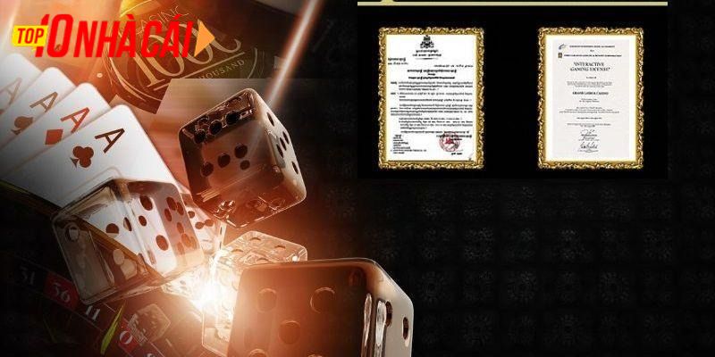 Nhà cái phải có giấy phép hoạt động hợp pháp, uy tín